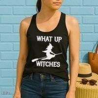 Witch Halloween What Up Witches With A Broomstick Women's Tank Top thumb 2