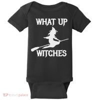 Witch Halloween What Up Witches With A Broomstick Baby Bodysuit thumb 0