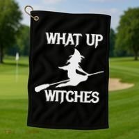Witch Halloween What Up Witches With A Broomstick Golf Towel thumb 1