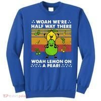 WeRe Half Way There Woah Summer Lemon On A Pear Happy Sweatshirt thumb 0