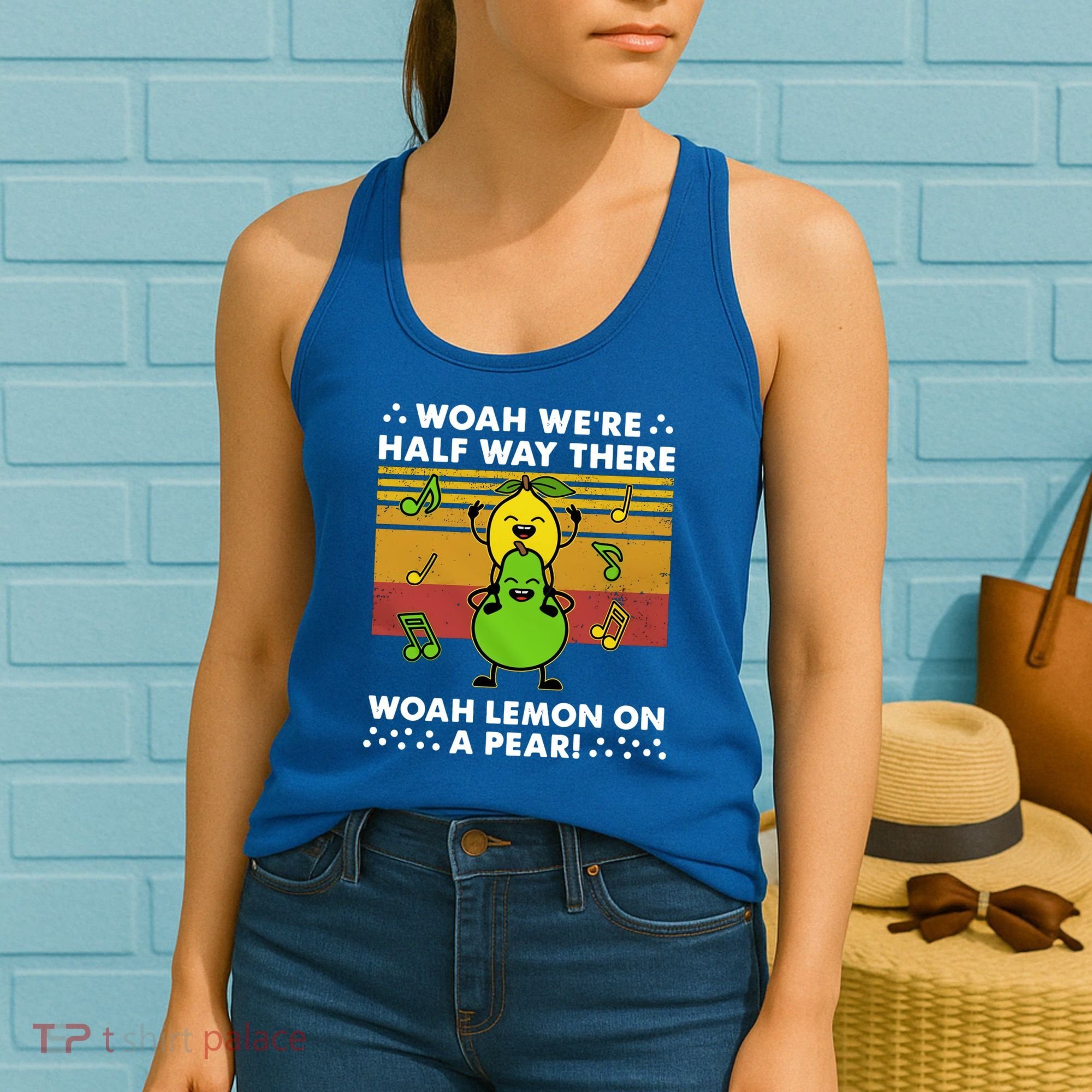 WeRe Half Way There Woah Summer Lemon On A Pear Happy Women's Tank Top