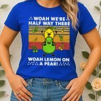 WeRe Half Way There Woah Summer Lemon On A Pear Happy Women's T-Shirt thumb 2