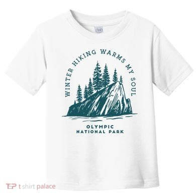 Winter Hiking Warms My Soul Washington State Toddler T-Shirt