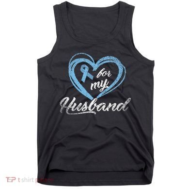 Warrior Husband Wife Gift Idea Prostate Cancer Awareness Tank Top