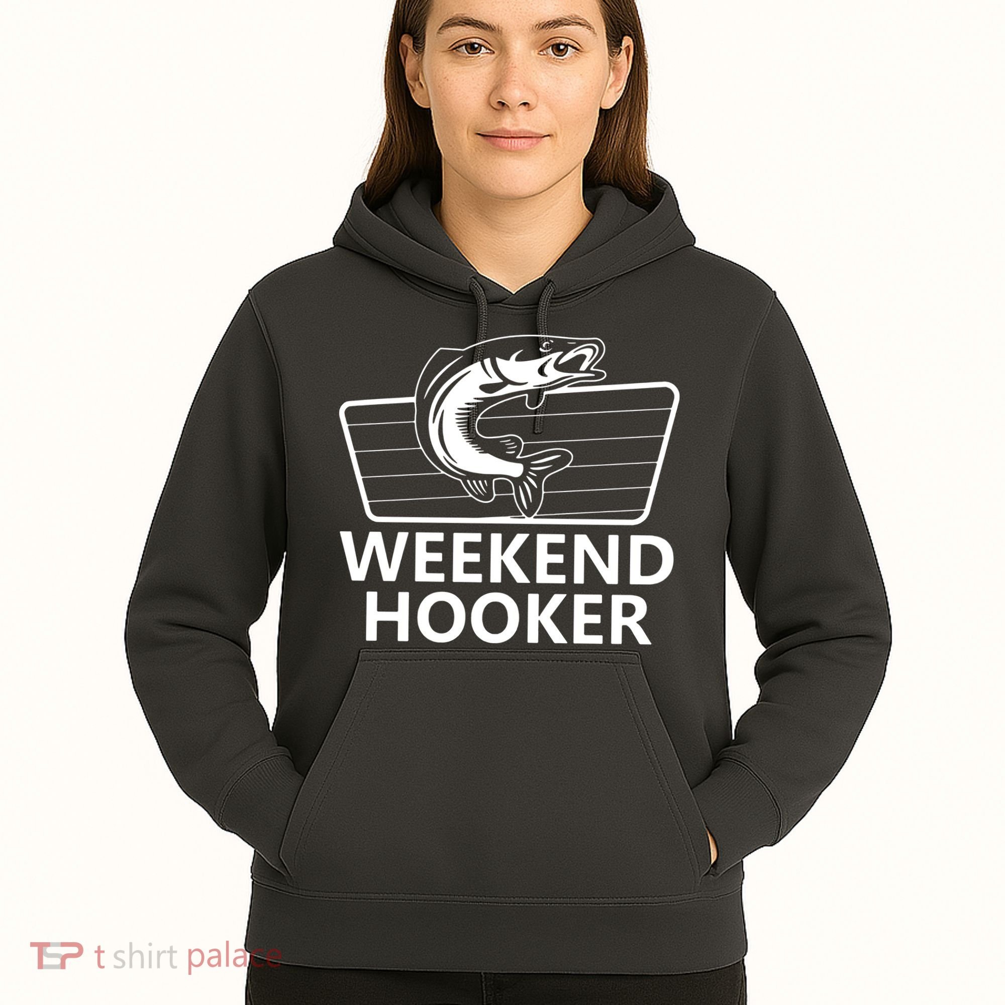Weekend Hooker Hoodie