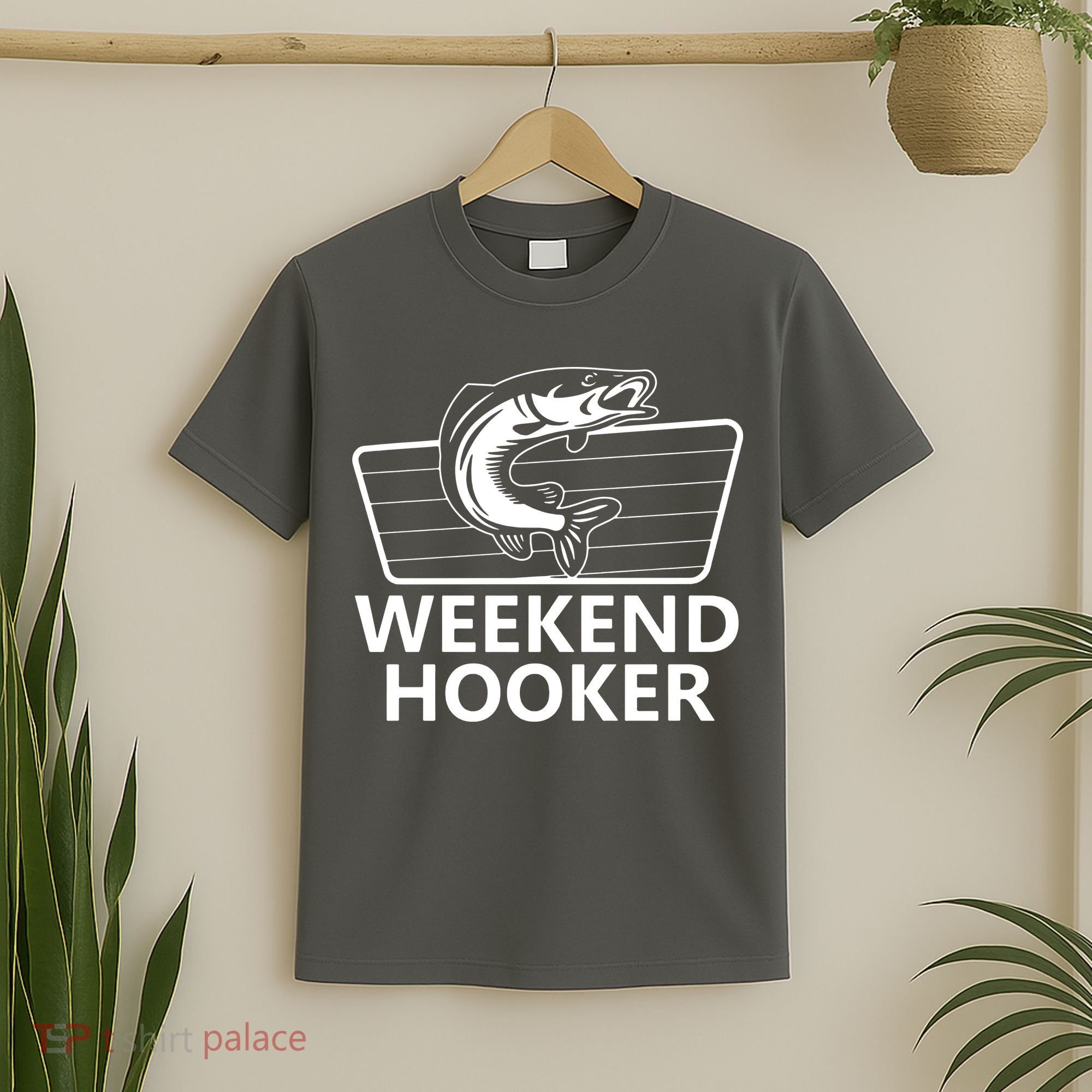Weekend Hooker T-Shirt