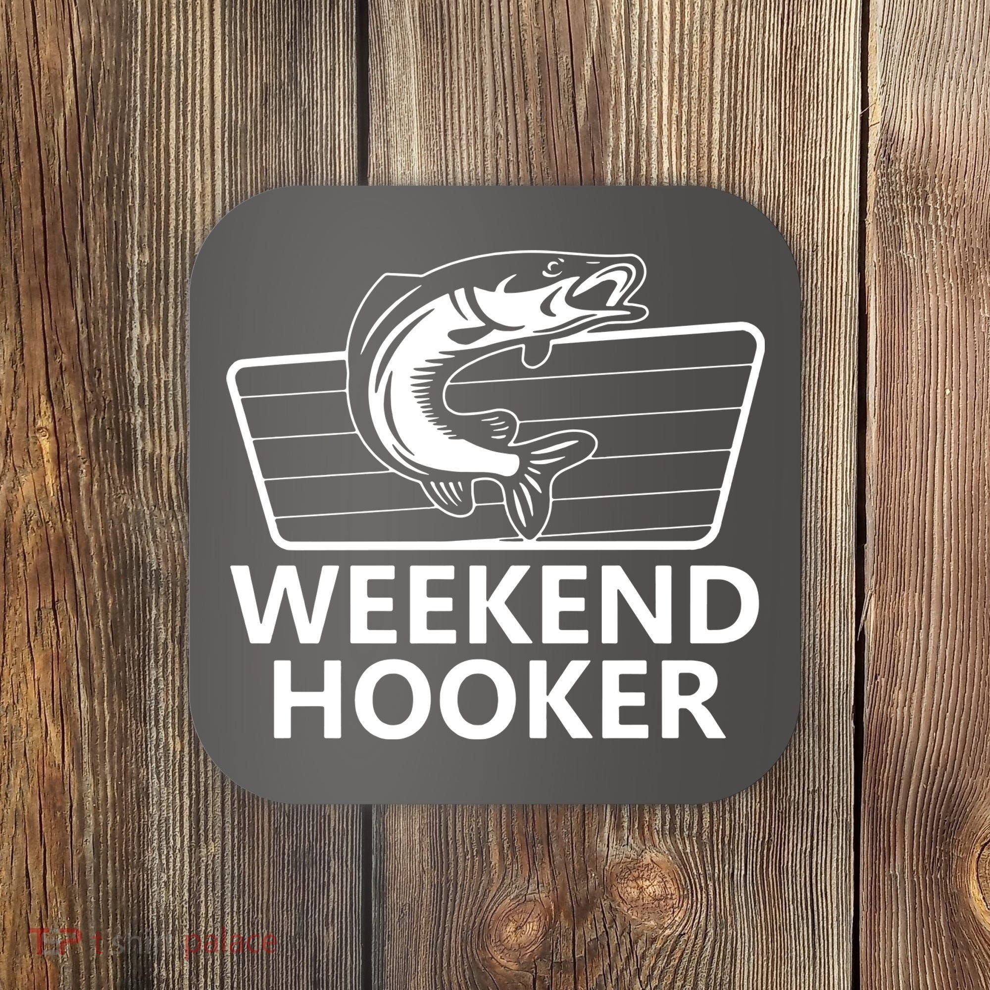Weekend Hooker Coaster