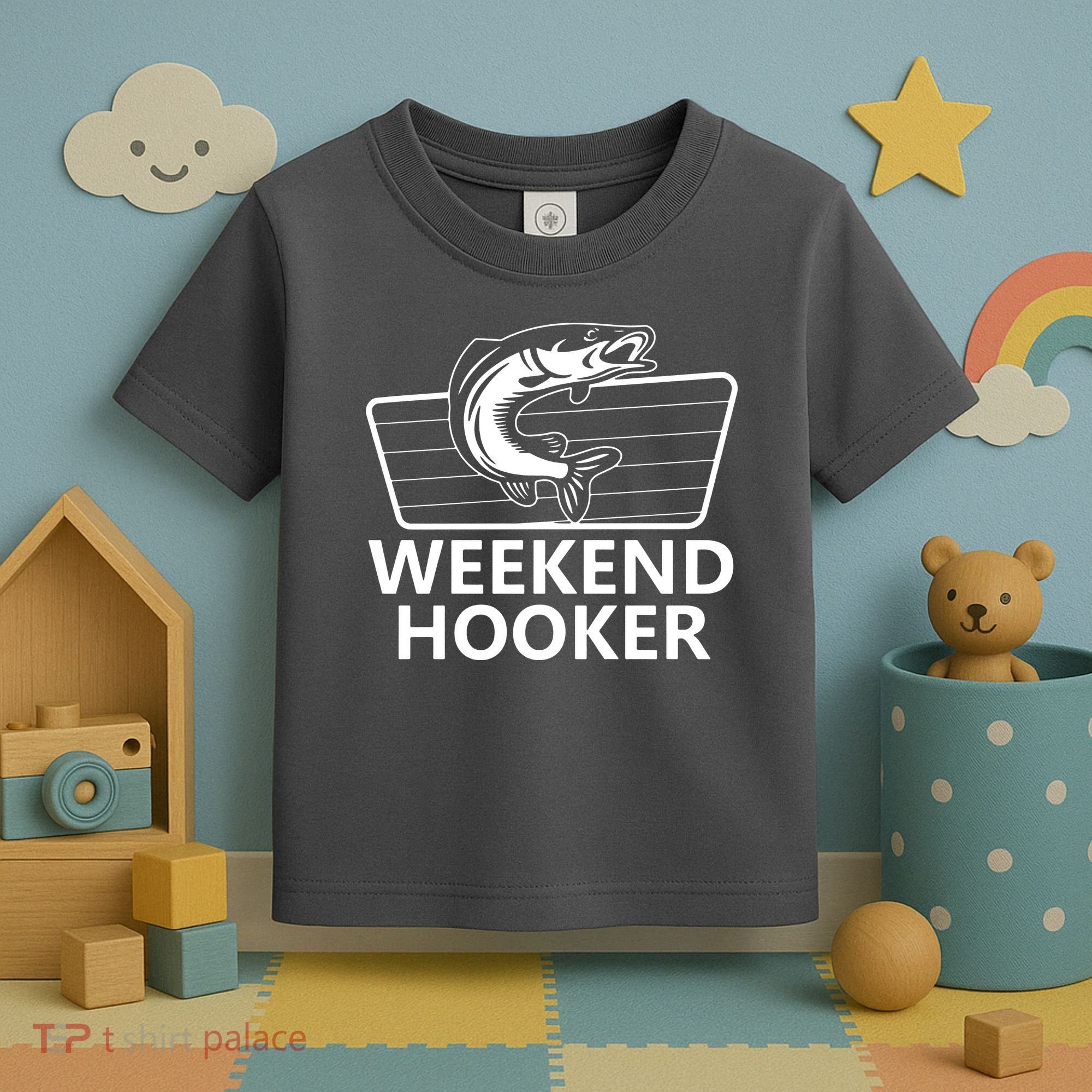 Weekend Hooker Toddler T-Shirt