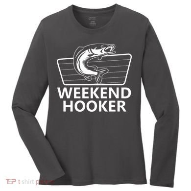 Weekend Hooker Women's Long Sleeve Shirt