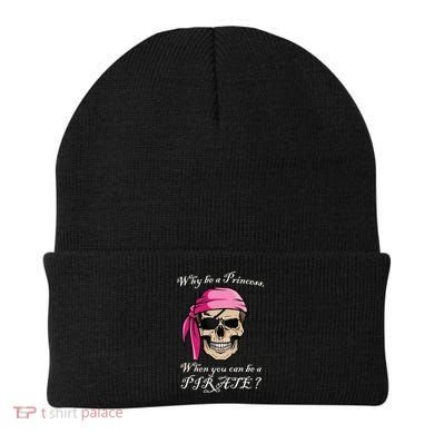 Why Be A Princess When You Can Be A Pirate Beanie