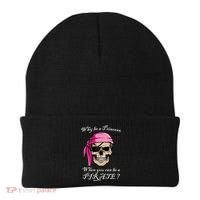 Why Be A Princess When You Can Be A Pirate Beanie thumb 0
