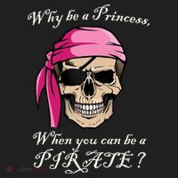 Why Be A Princess When You Can Be A Pirate Tumbler thumb 3