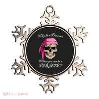 Why Be A Princess When You Can Be A Pirate Ornament thumb 0