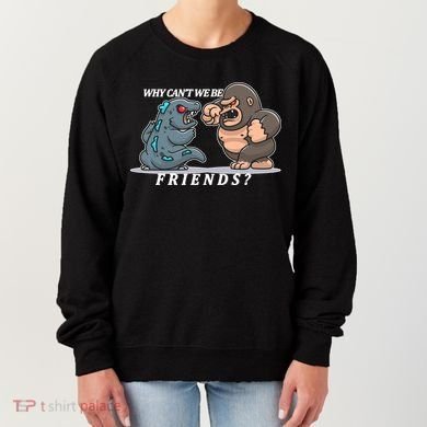 Why Can't We Be Friends Ape Monster Fights Women's Sweatshirt