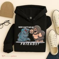 Why Can't We Be Friends Ape Monster Fights Hoodie thumb 4