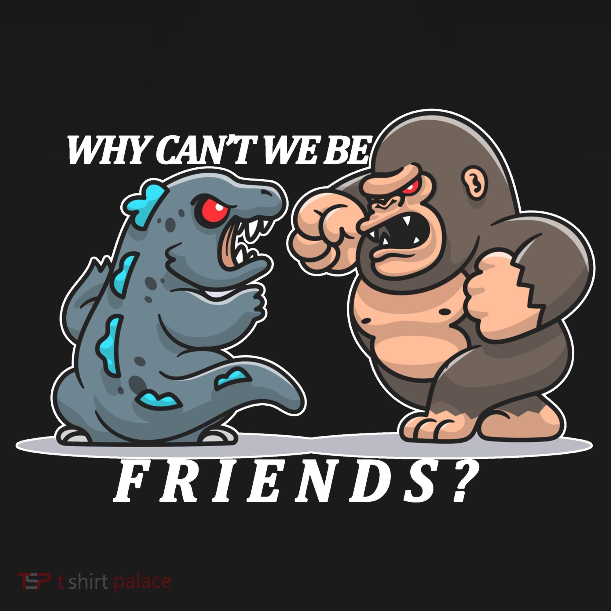 Why Can't We Be Friends Ape Monster Fights Long Sleeve Shirt