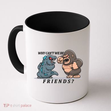 Why Can't We Be Friends Ape Monster Fights Coffee Mug