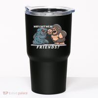 Why Can't We Be Friends Ape Monster Fights Tumbler thumb 0