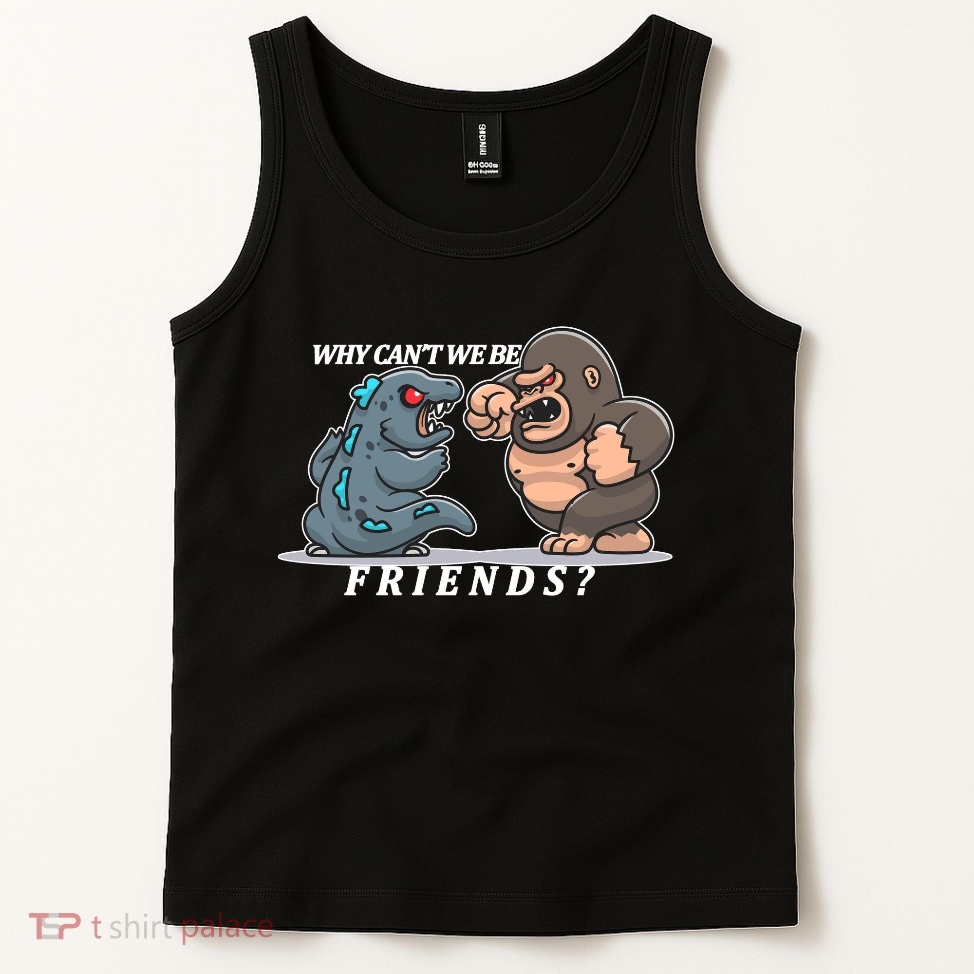 Why Can't We Be Friends Ape Monster Fights Tank Top
