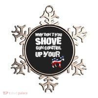 Why Don't You Shove Gun Control Up Your Ornament thumb 0