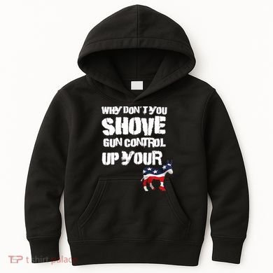 Why Don't You Shove Gun Control Up Your Kids Hoodie