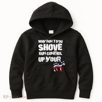 Why Don't You Shove Gun Control Up Your Kids Hoodie thumb 0