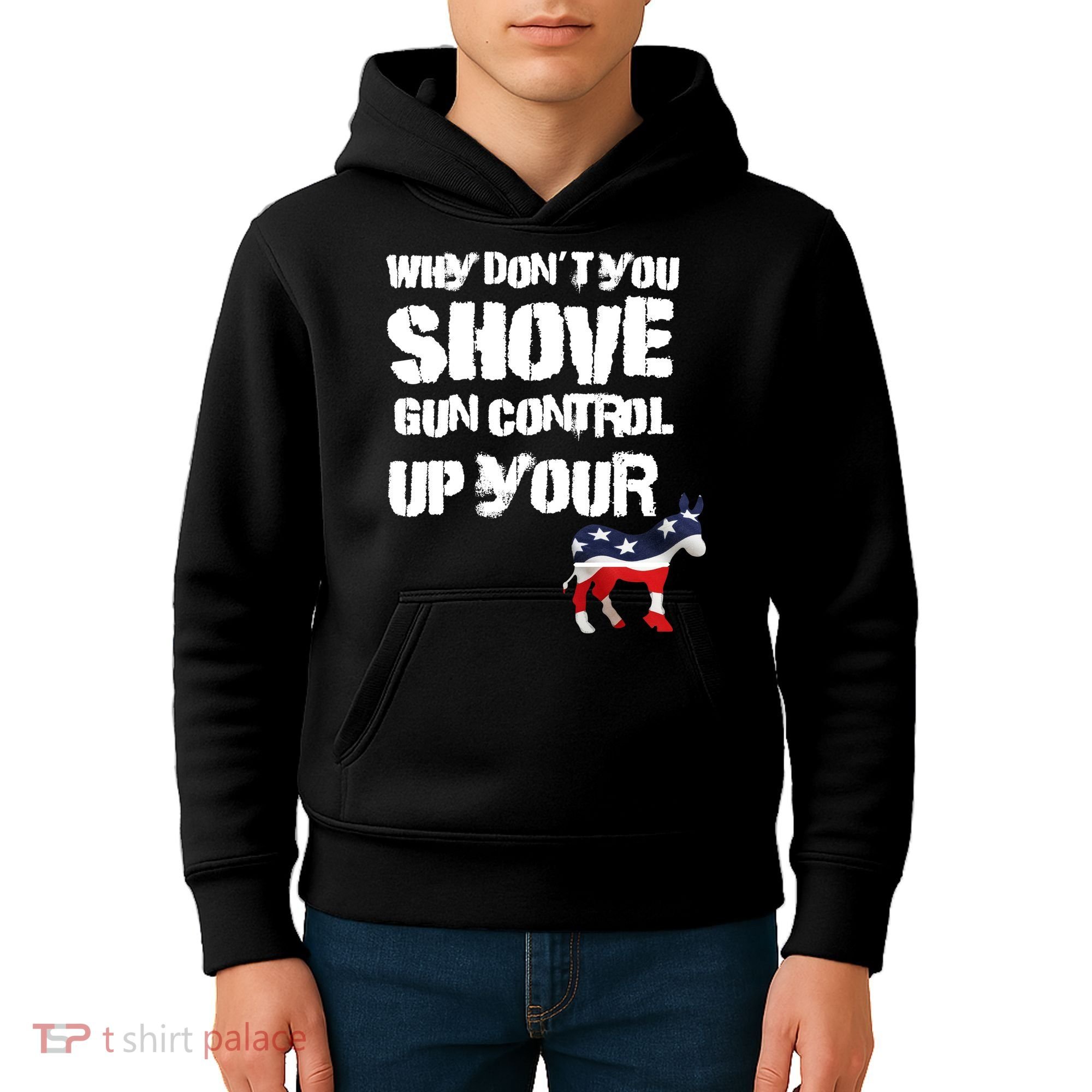 Why Don't You Shove Gun Control Up Your Kids Hoodie