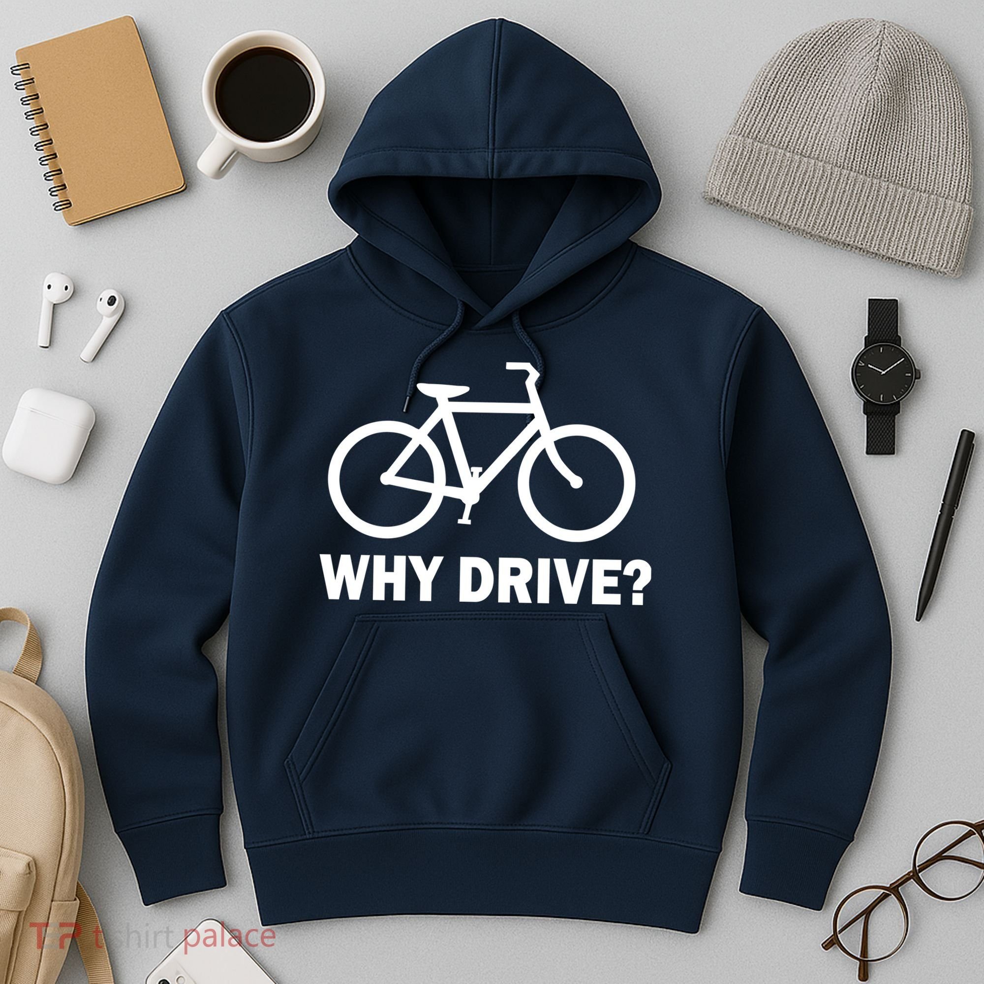 Why Drive? Hoodie