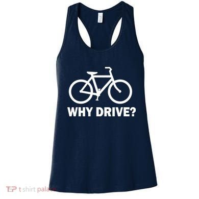 Why Drive? Women's Tank Top