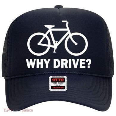 Why Drive? Hat