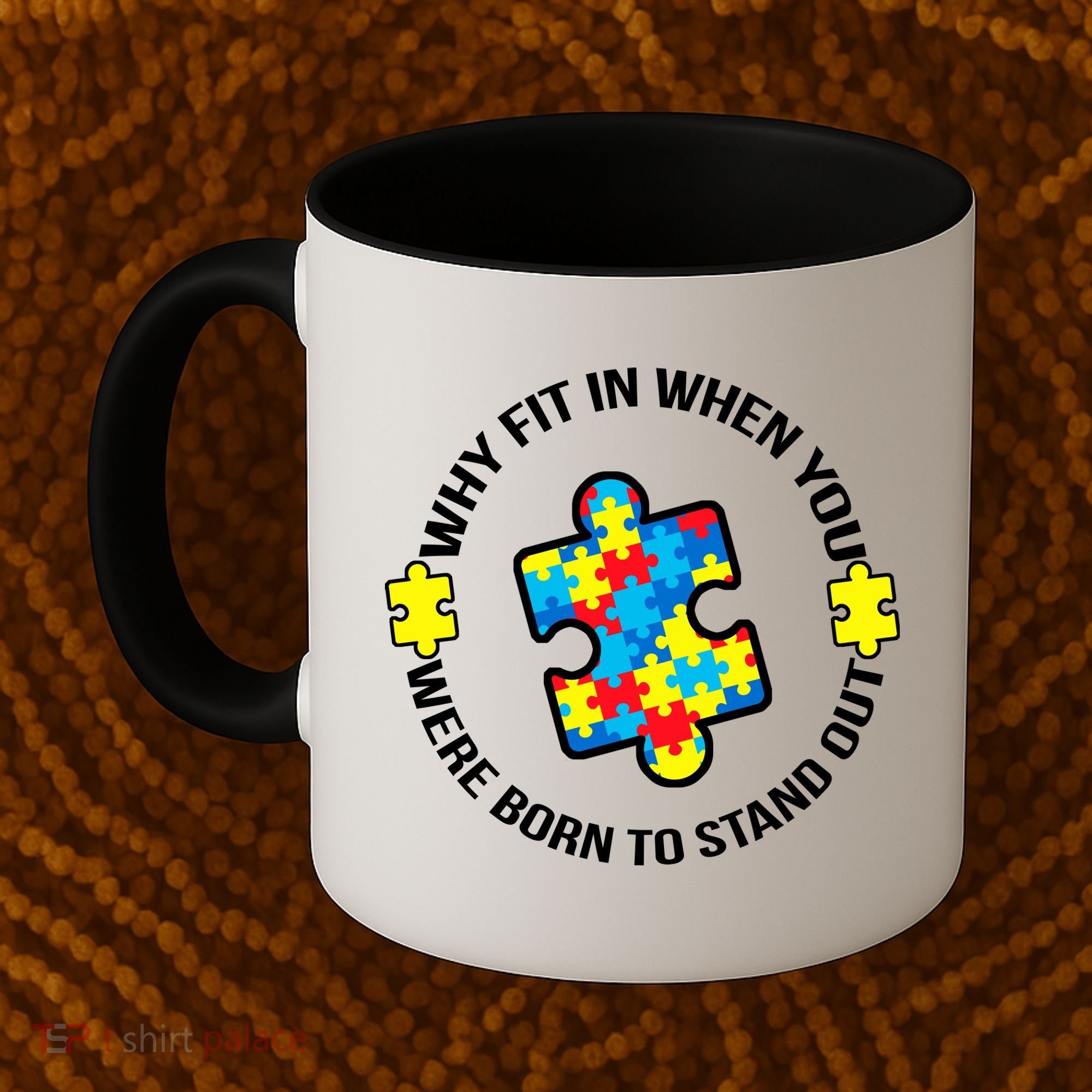 Why Fit In Autism Awareness Coffee Mug