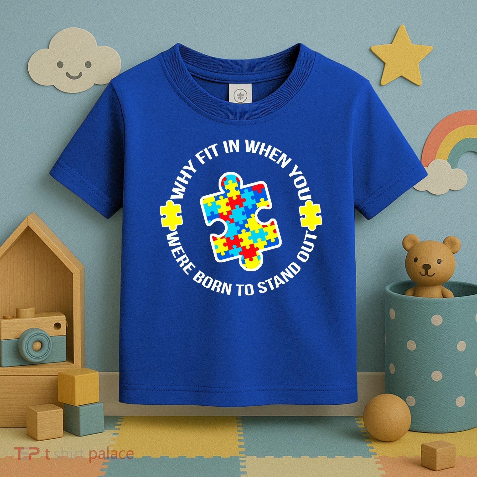 Why Fit In Autism Awareness Toddler T-Shirt