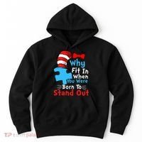 Why Fit In When You Were Born To Stand Out Autism Hoodie thumb 0
