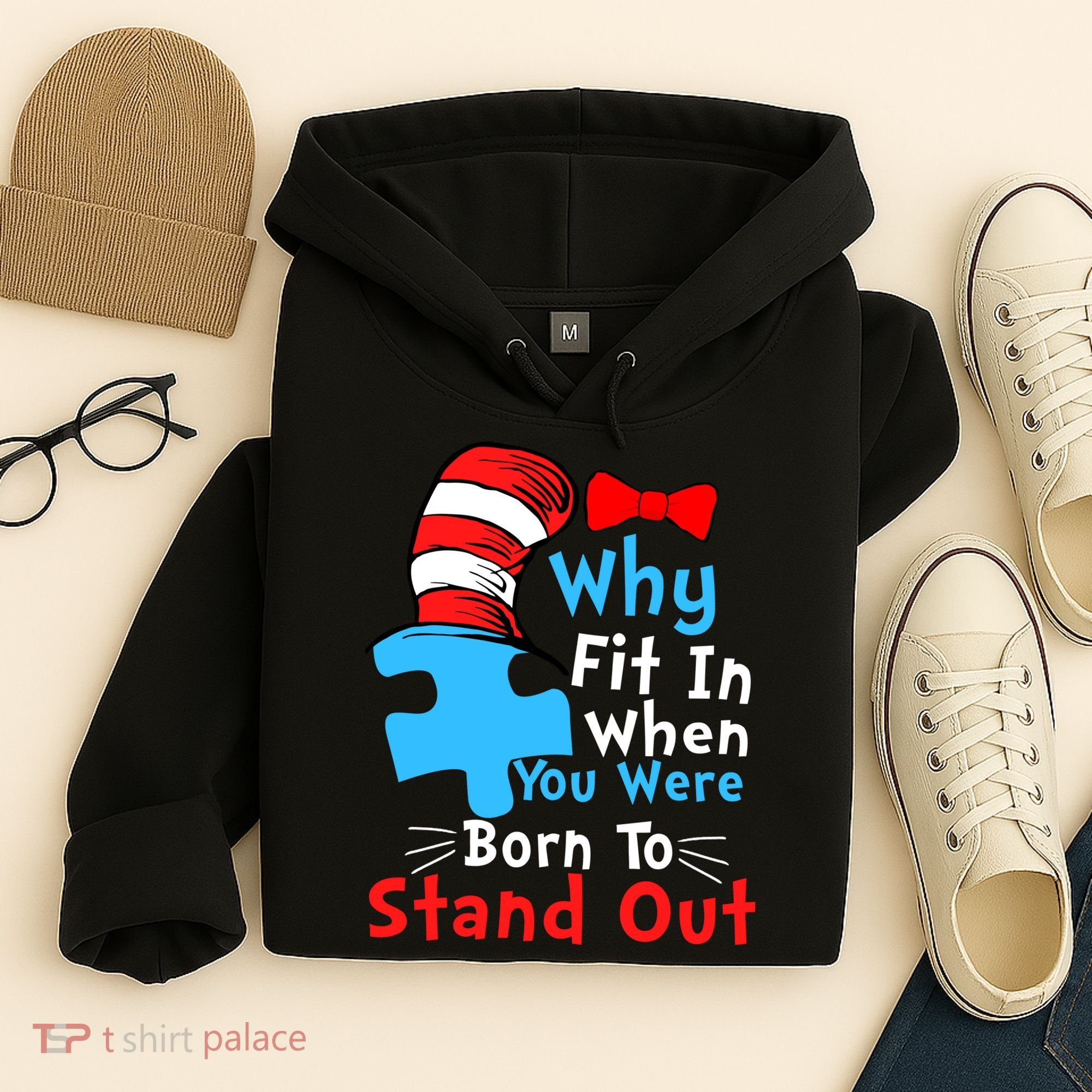 Why Fit In When You Were Born To Stand Out Autism Hoodie