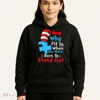 Why Fit In When You Were Born To Stand Out Autism Hoodie thumb 5
