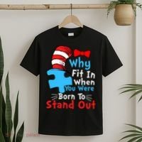 Why Fit In When You Were Born To Stand Out Autism T-Shirt thumb 2