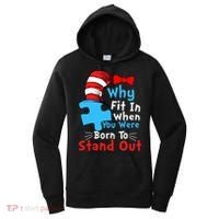 Why Fit In When You Were Born To Stand Out Autism Women's Hoodie thumb 0