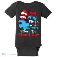 Why Fit In When You Were Born To Stand Out Autism Baby Bodysuit thumb 0