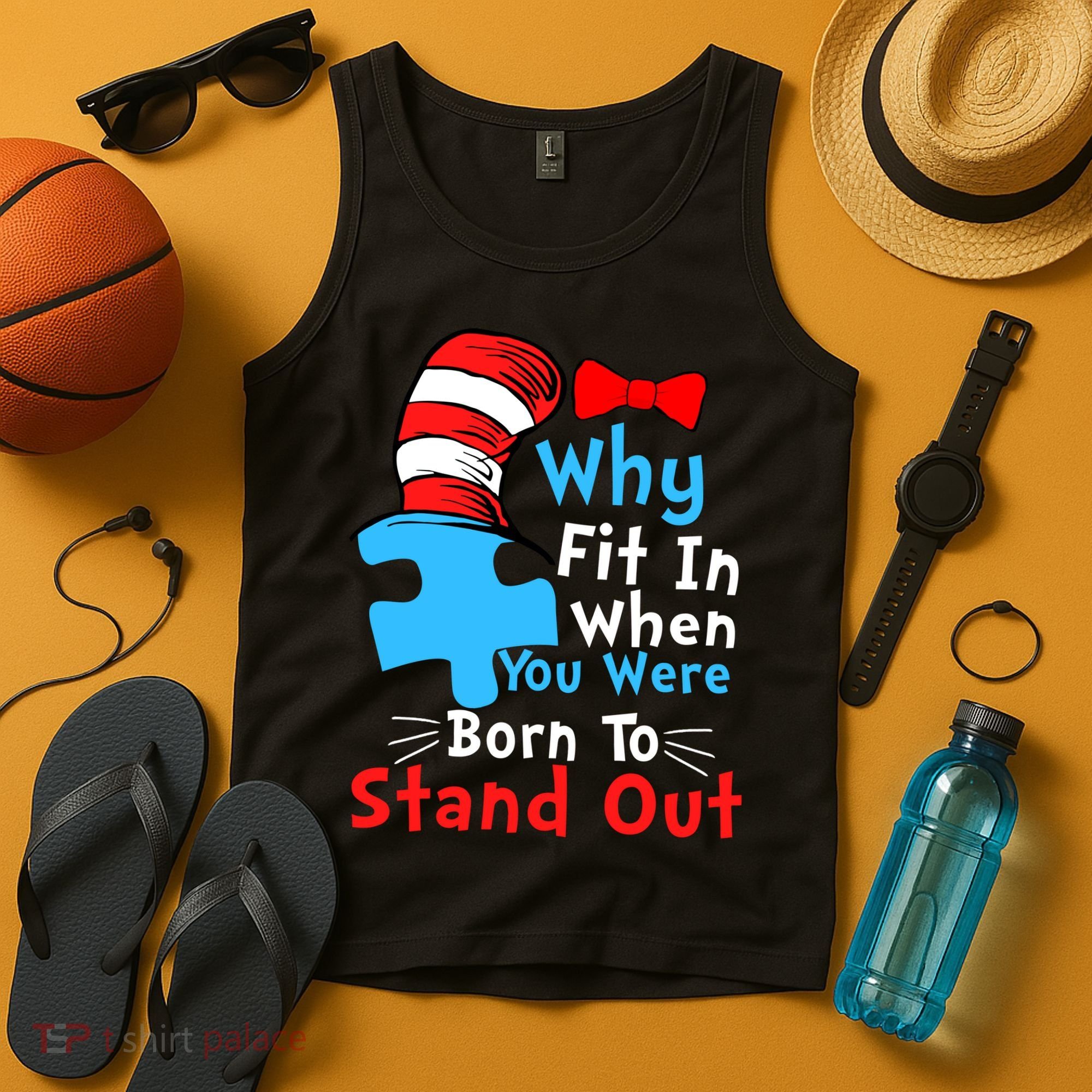 Why Fit In When You Were Born To Stand Out Autism Tank Top