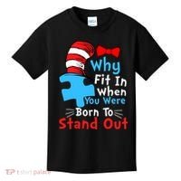 Why Fit In When You Were Born To Stand Out Autism Kids T-Shirt thumb 0