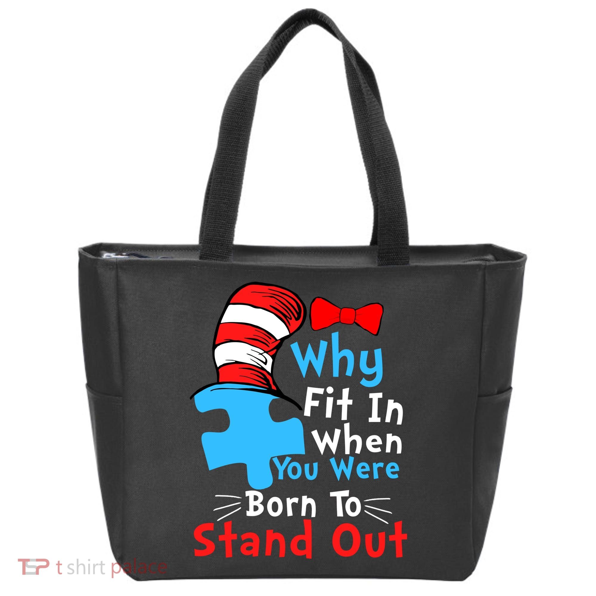 Why Fit In When You Were Born To Stand Out Autism Tote Bag