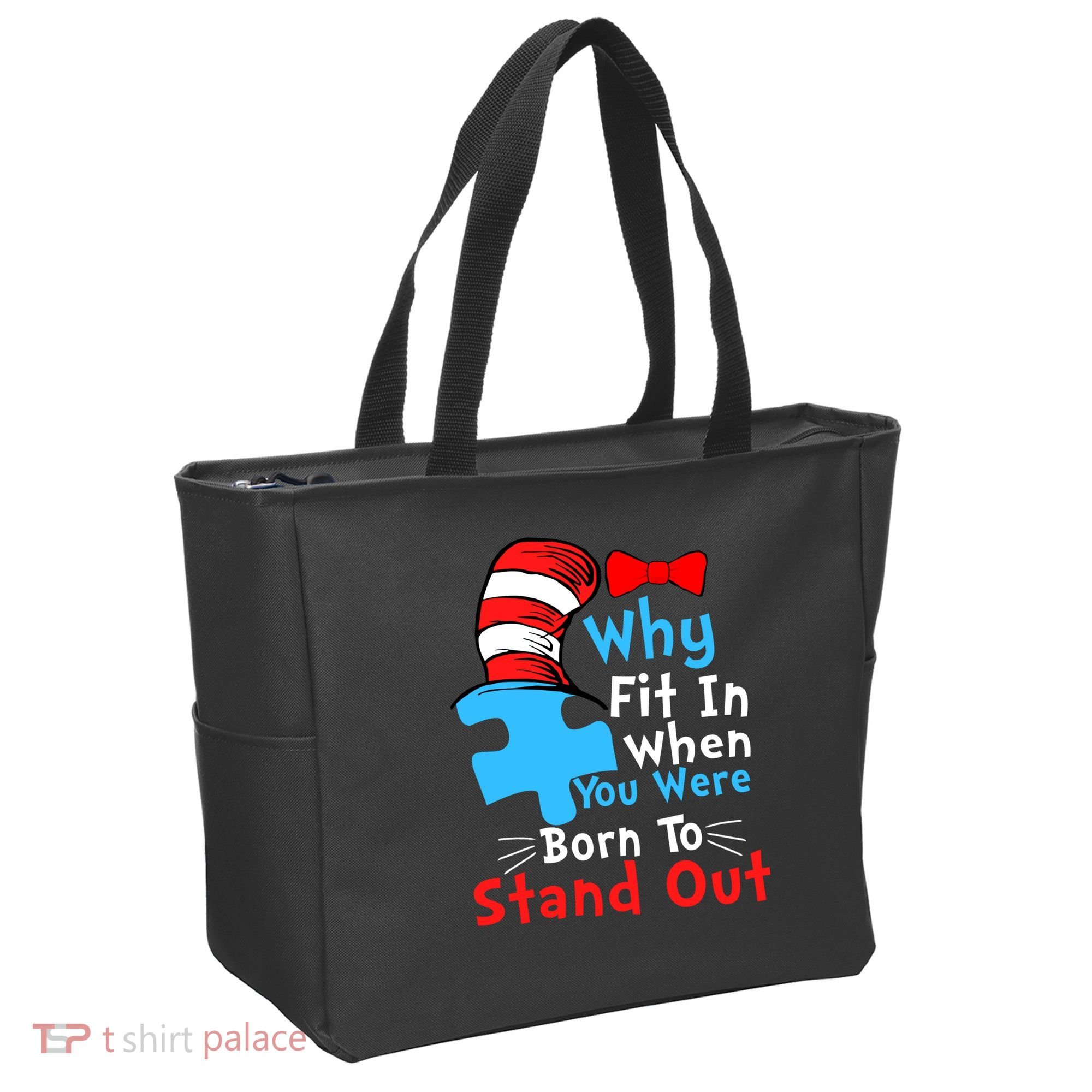 Why Fit In When You Were Born To Stand Out Autism Tote Bag