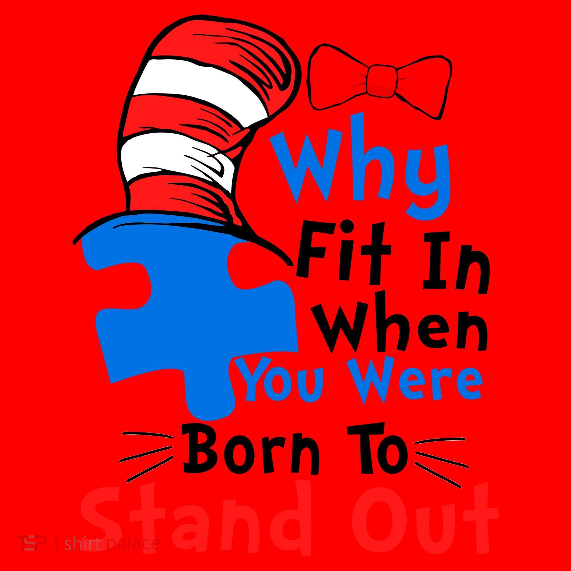 Why Fit In When You Were Born To Stand Out Autism Santa Hat