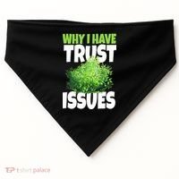Why I Have Trust Issues Bush Camper USA-Made Doggie Bandana thumb 0