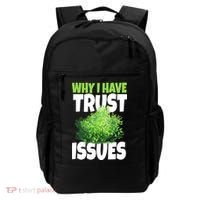 Why I Have Trust Issues Bush Camper Backpack thumb 0