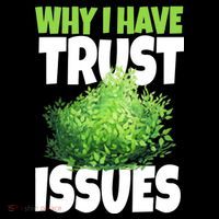 Why I Have Trust Issues Bush Camper Bucket Hat thumb 4