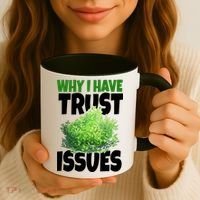Why I Have Trust Issues Bush Camper Coffee Mug thumb 3