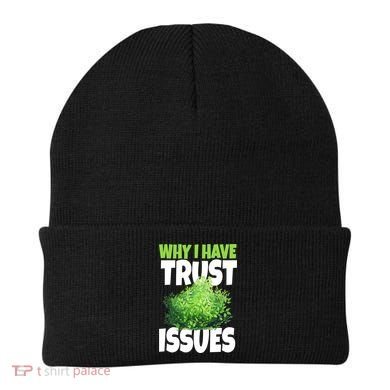 Why I Have Trust Issues Bush Camper Beanie