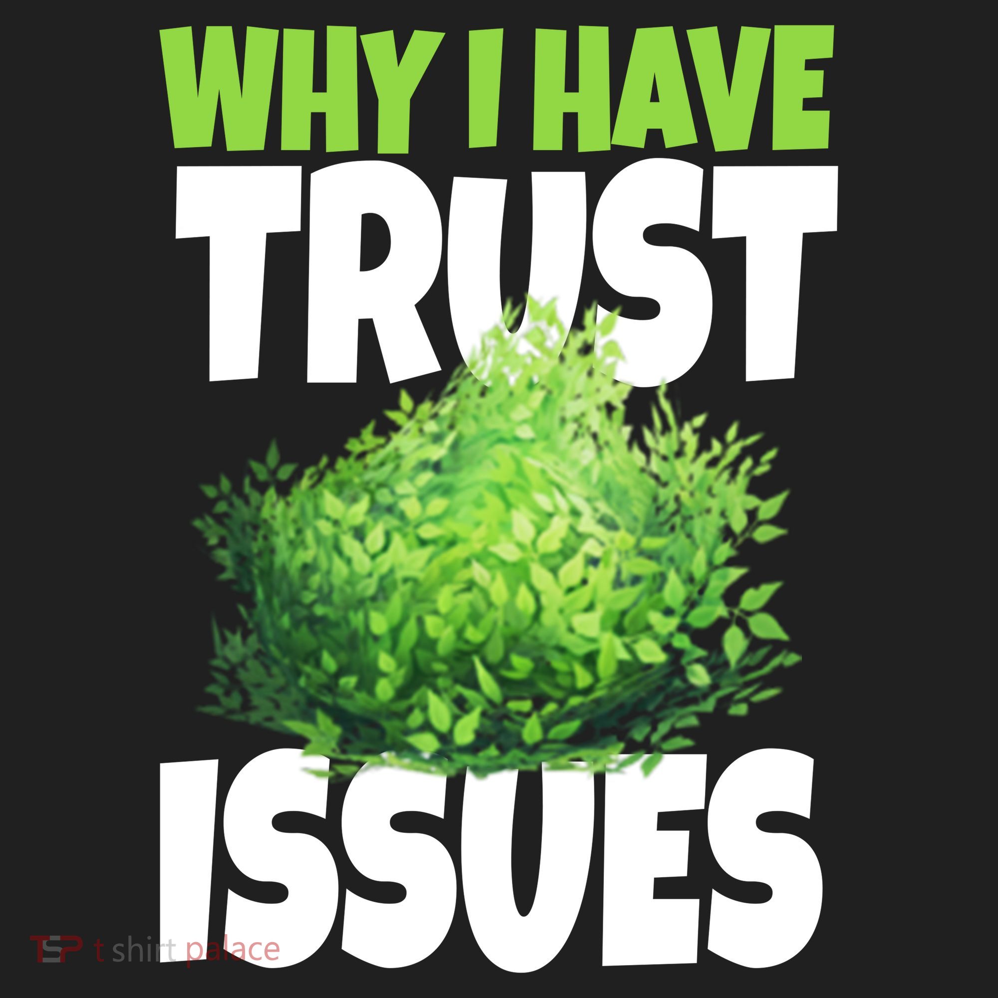 Why I Have Trust Issues Bush Camper Beanie