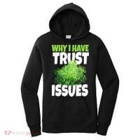 Why I Have Trust Issues Bush Camper Women's Hoodie thumb 0